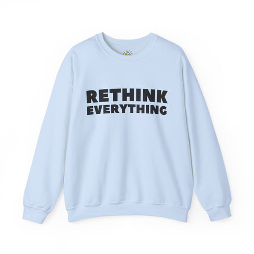 Rethink Everything Business Planning Crewneck Sweatshirt – Unisex Inspirational Graphic Pullover