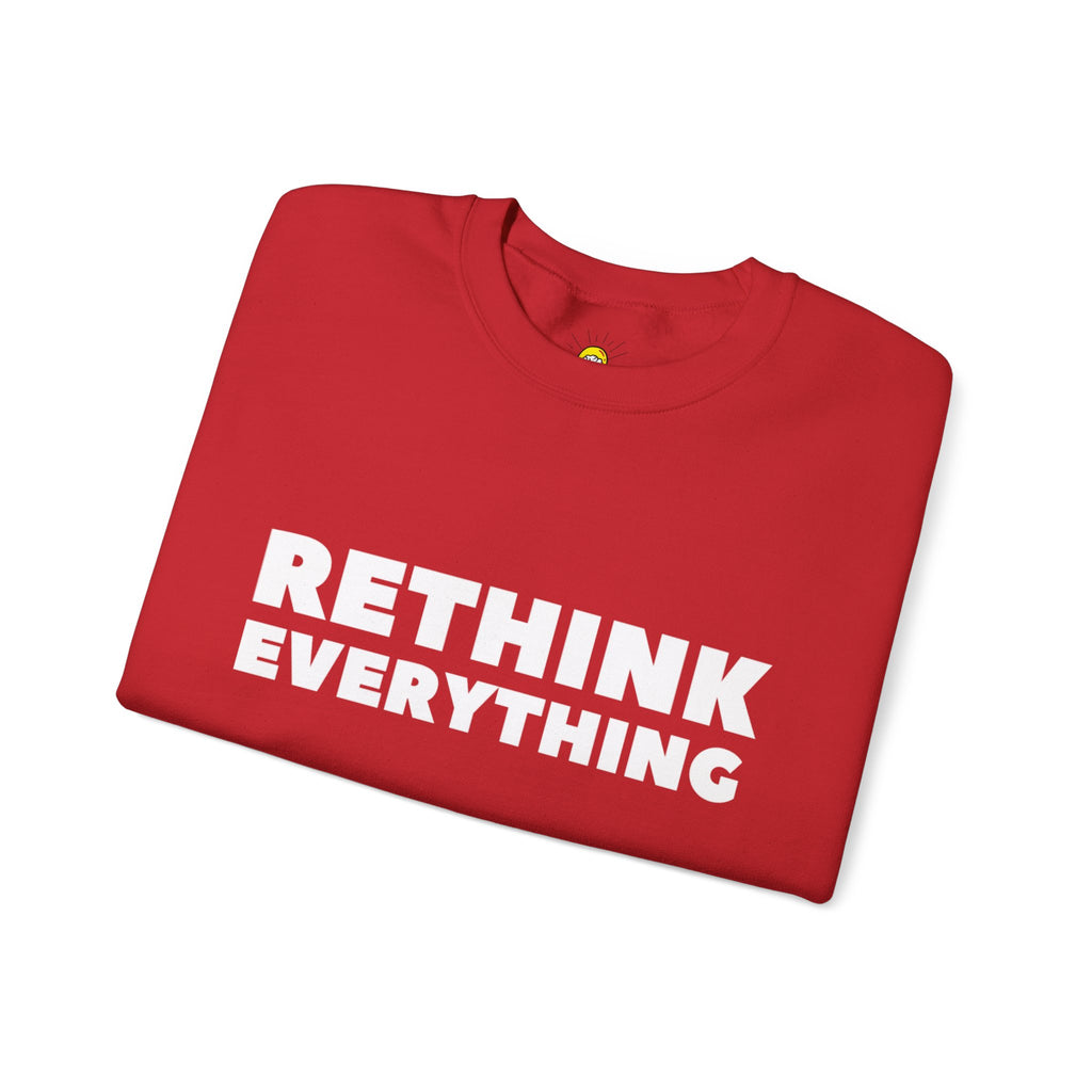 Rethink Everything CRM Crewneck Sweatshirt – Unisex Inspirational Graphic Pullover