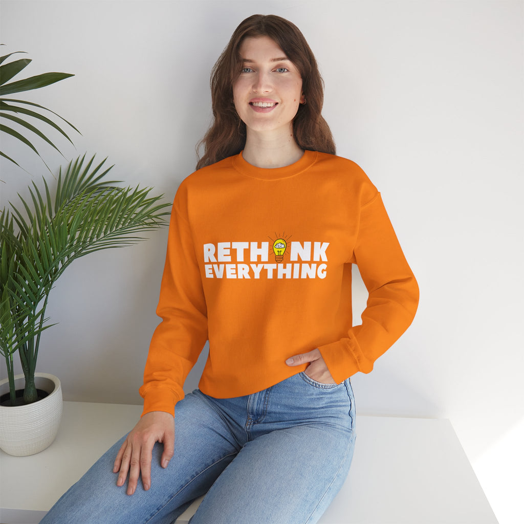 Rethink Everything Selling Real Estate Crewneck Sweatshirt – Unisex Inspirational Graphic Pullover