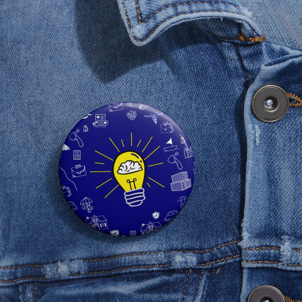 Rethink Everything Insurance Agencies Classic Design Pin Button — Custom Round Badge for Teachers, Students & Creatives
