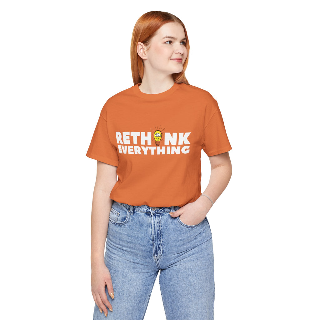 Rethink Everything Selling Real Estate Premium Bella+Canvas Unisex Jersey Tee