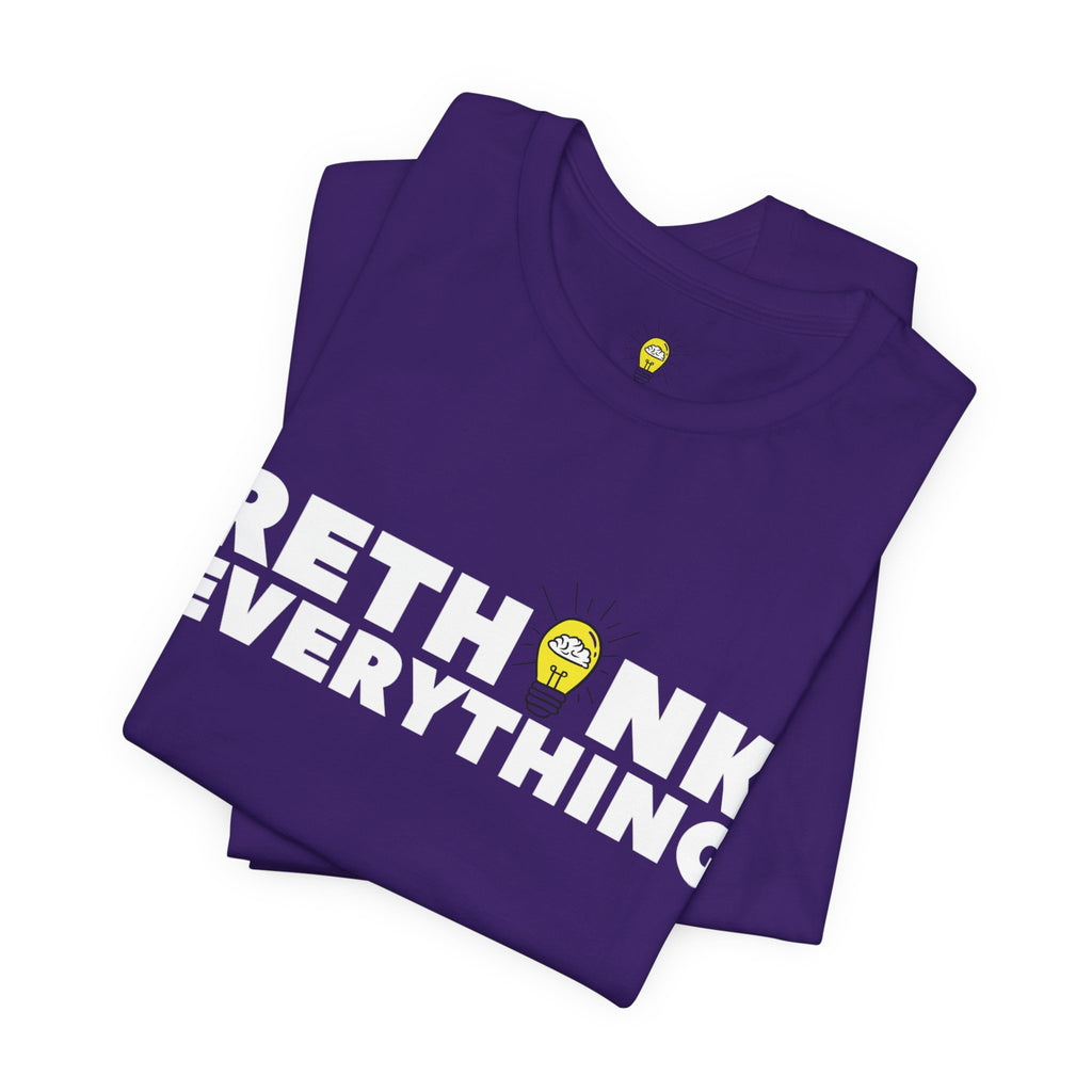 Rethink Everything Social Media Premium Bella+Canvas Unisex Jersey Tee