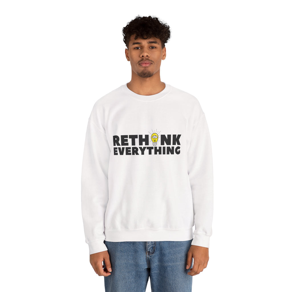 Rethink Everything Financial Literacy Crewneck Sweatshirt – Unisex Inspirational Graphic Pullover