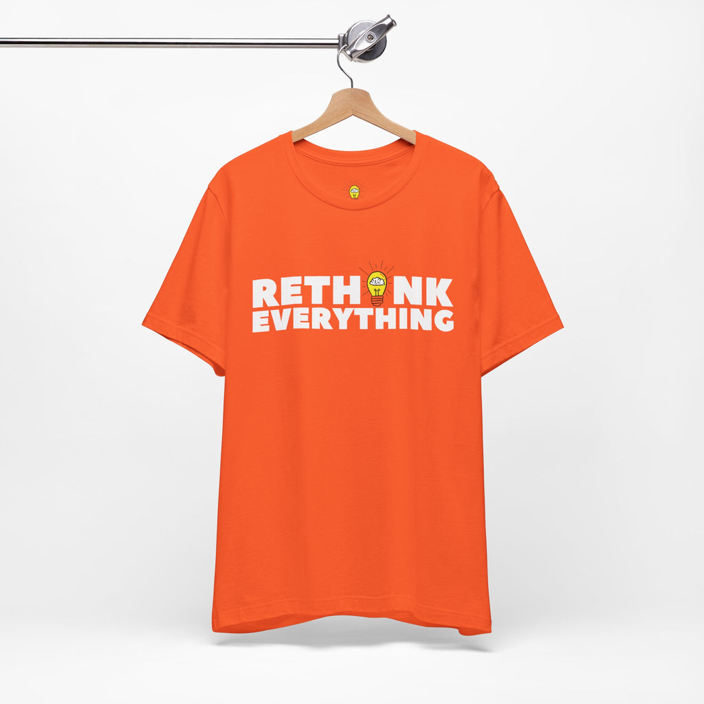 Rethink Everything Customer Service Premium Bella+Canvas Unisex Jersey Tee