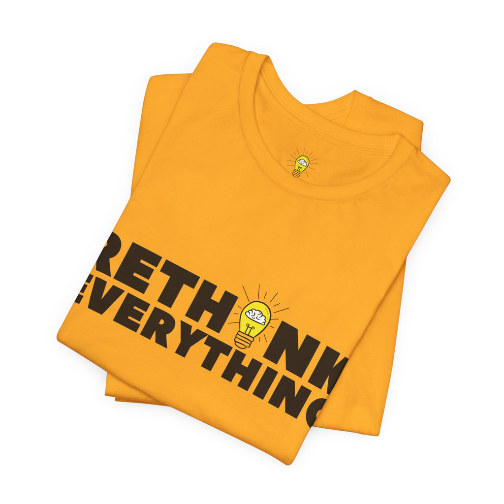 Rethink Everything Mentorship Premium Bella+Canvas Unisex Jersey Tee