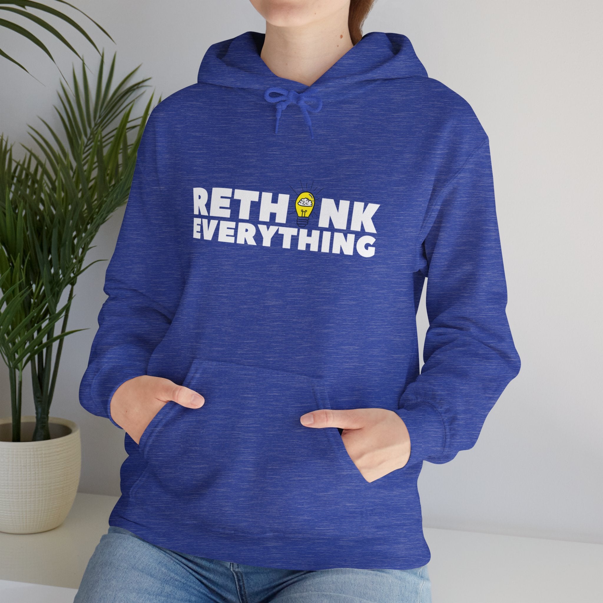 Rethink Everything Buying a Home Hacks Hoodie, Unisex Cozy Sweatshirt, Gift for Thought Leaders, Inspirational Fashion, Casual Wear, Unique Graphic Pullover
