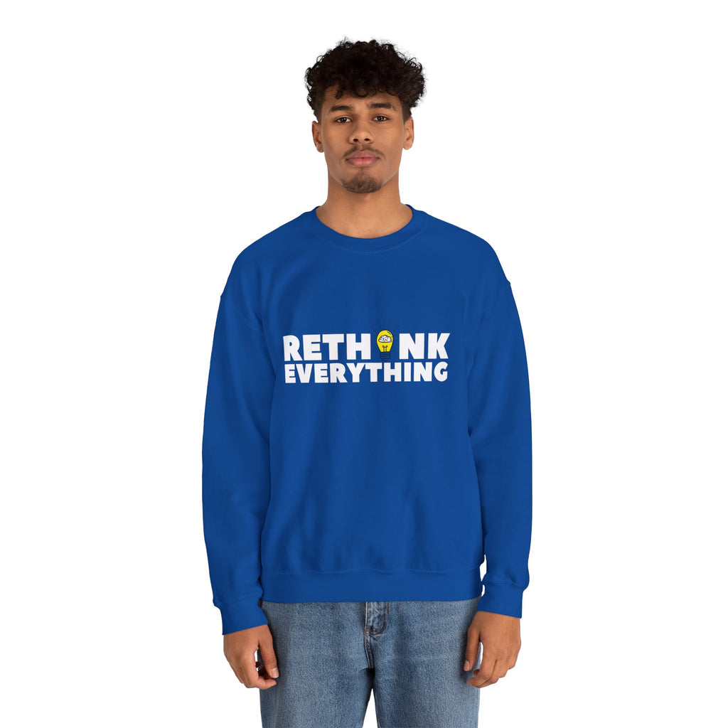Rethink Everything Insurance Agencies Crewneck Sweatshirt – Unisex Inspirational Graphic Pullover