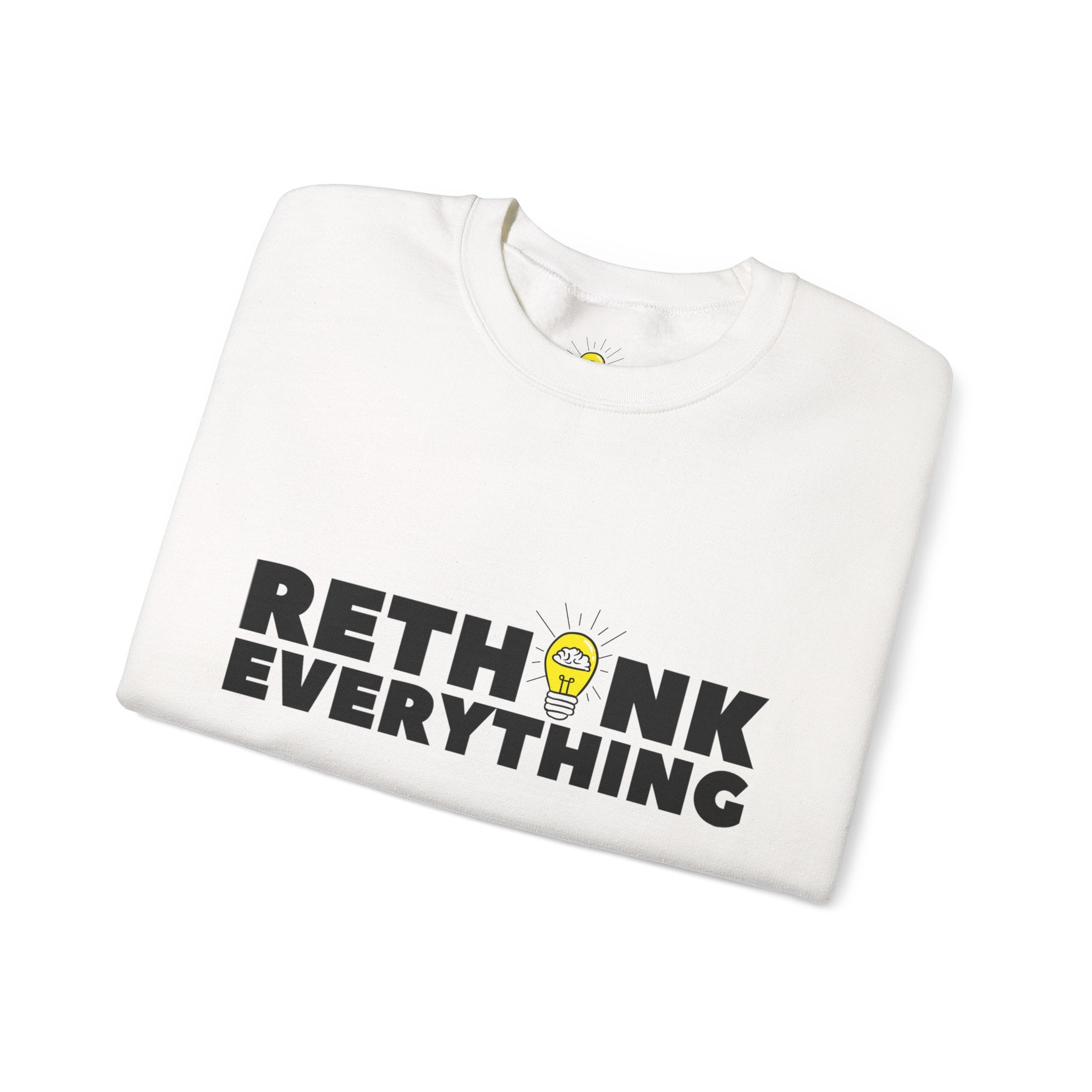 Rethink Everything Financial Literacy Crewneck Sweatshirt – Unisex Inspirational Graphic Pullover