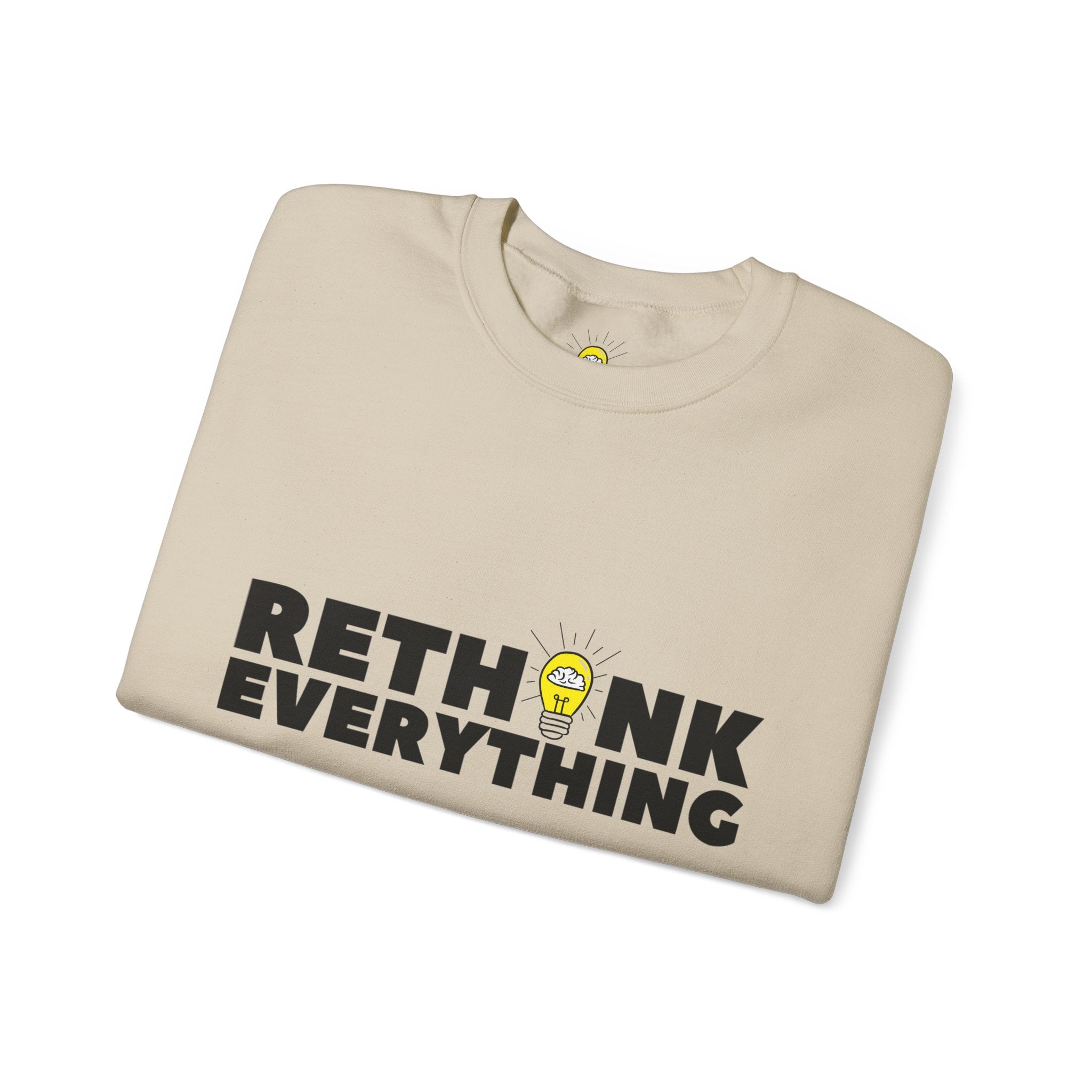Rethink Everything Craft Beer Crewneck Sweatshirt – Unisex Inspirational Graphic Pullover