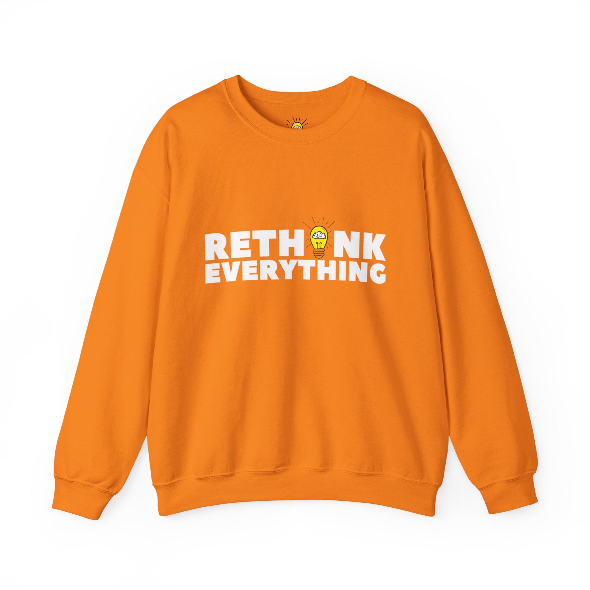 Rethink Everything Selling Real Estate Crewneck Sweatshirt – Unisex Inspirational Graphic Pullover