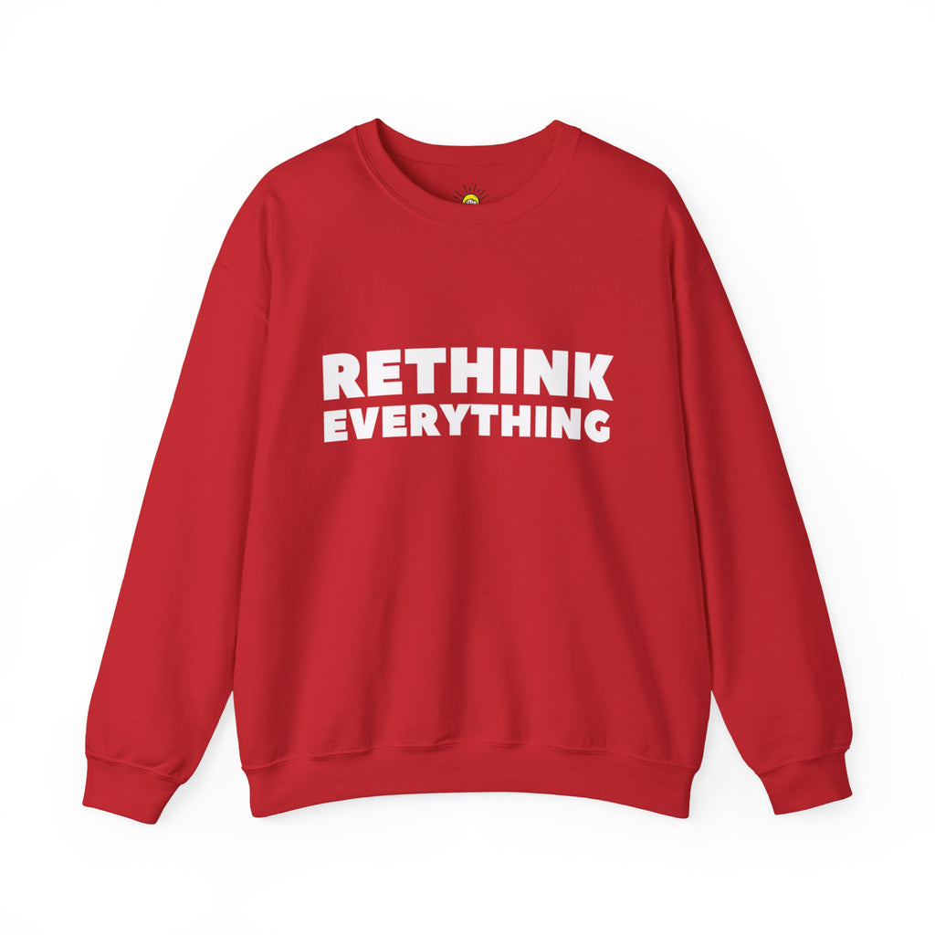 Rethink Everything CRM Crewneck Sweatshirt – Unisex Inspirational Graphic Pullover