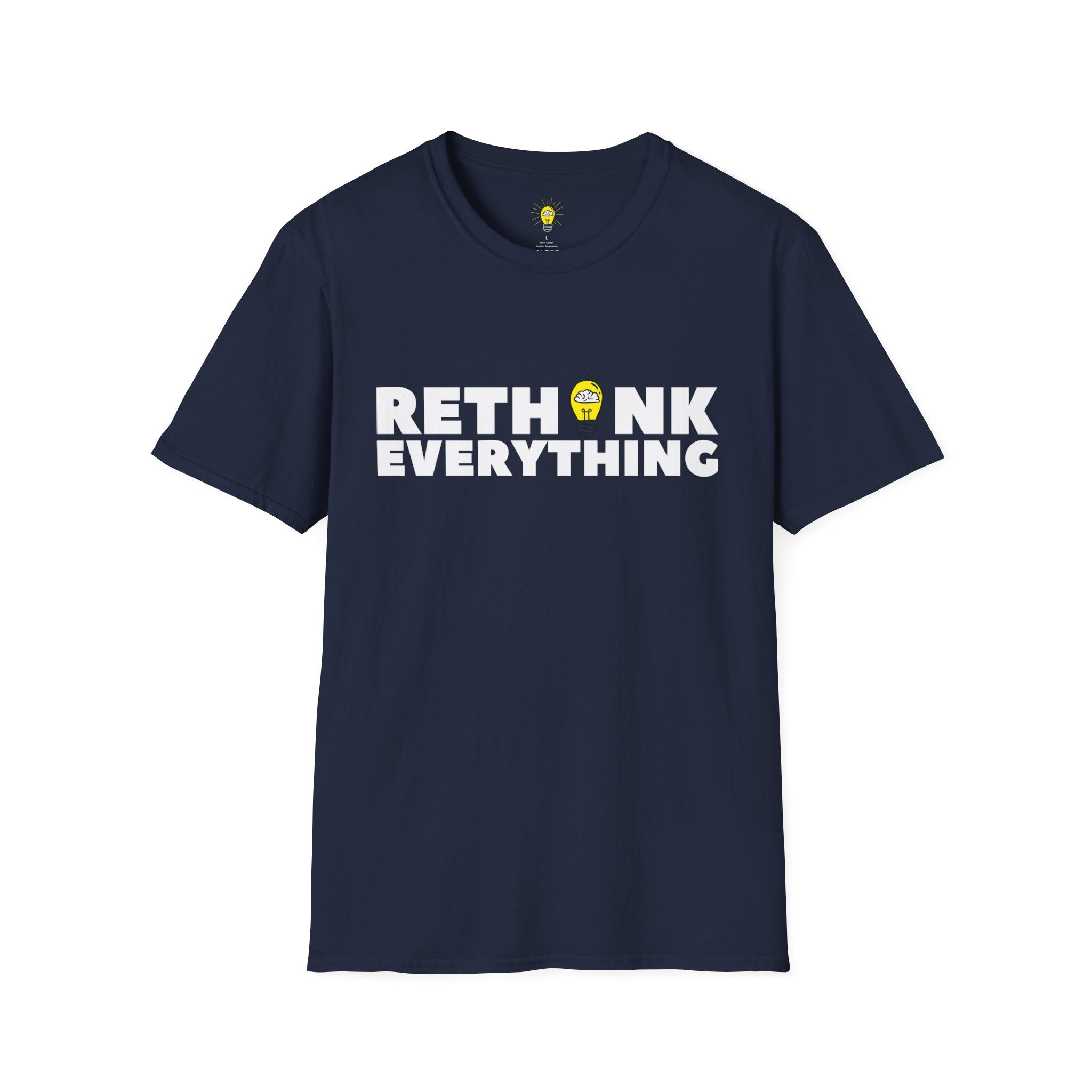 Rethink Everything T-Shirt — Bold White Text with Lightbulb Graphic