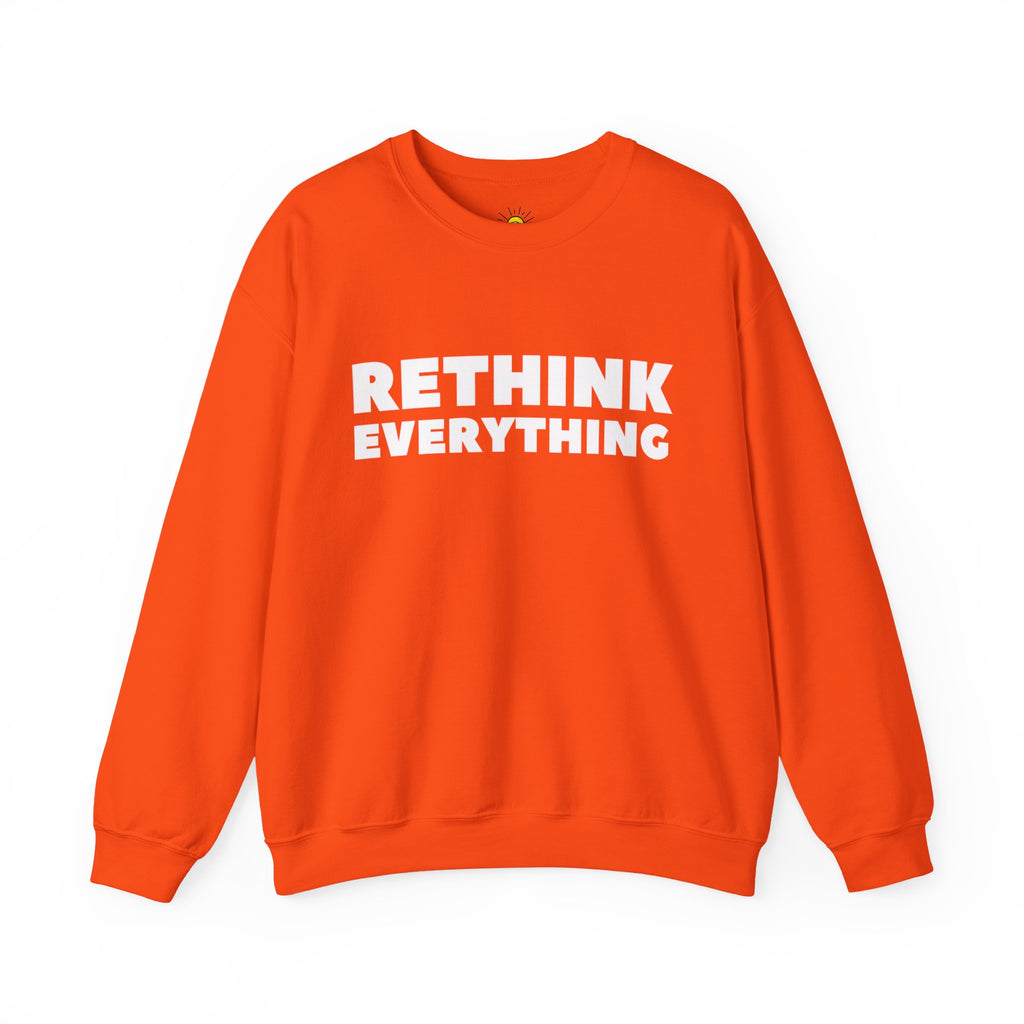 Rethink Everything Customer Service Crewneck Sweatshirt – Unisex Inspirational Graphic Pullover