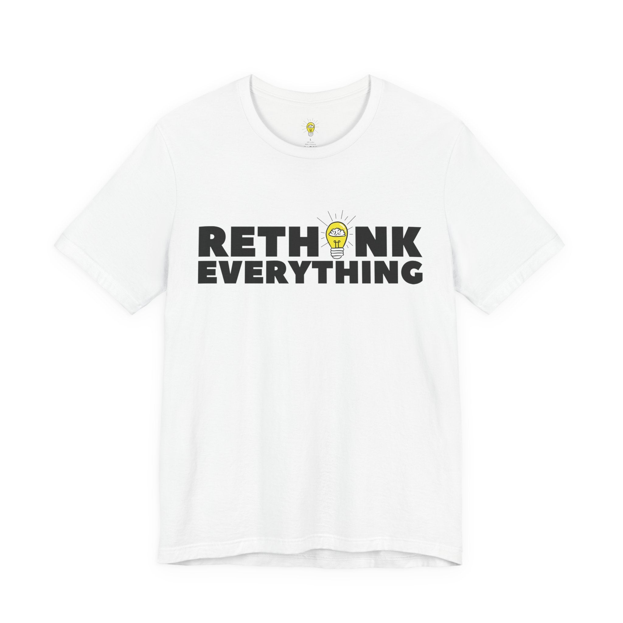 Rethink Everything Financial literacy Premium Bella+Canvas Unisex Jersey Tee