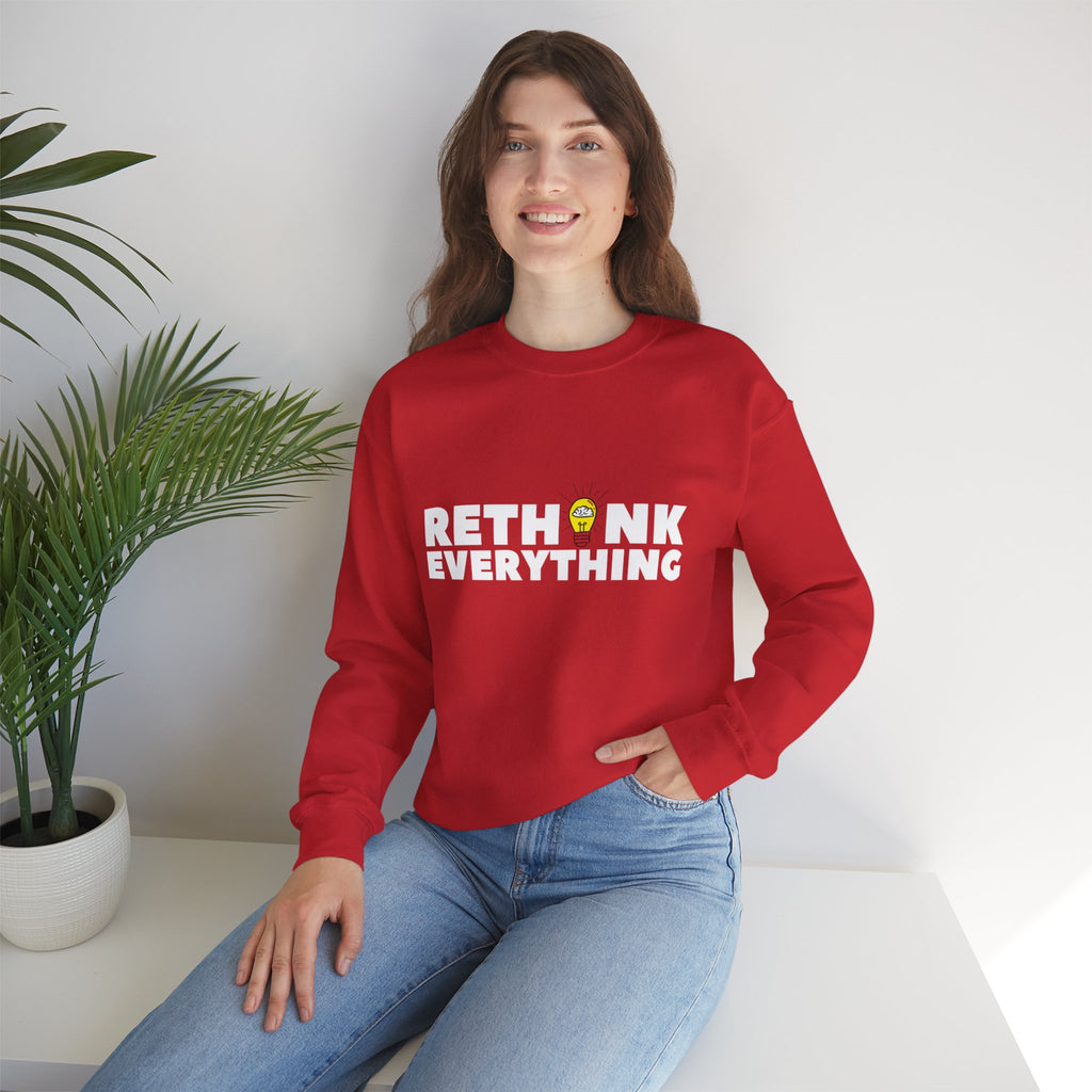Rethink Everything CRM Crewneck Sweatshirt – Unisex Inspirational Graphic Pullover