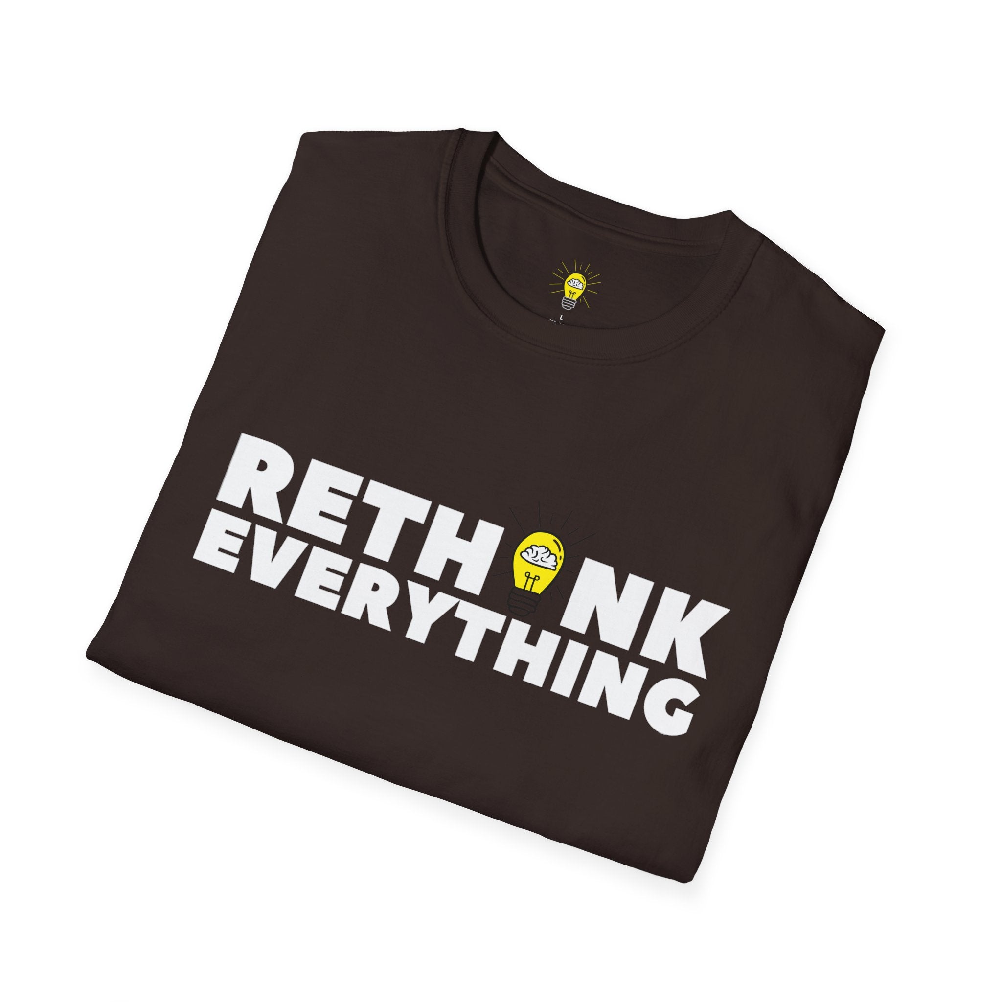 Rethink Everything T-Shirt — Bold White Text with Lightbulb Graphic