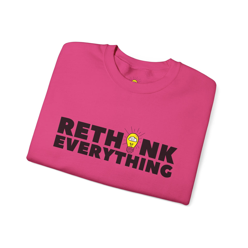 Rethink Everything Networking Crewneck Sweatshirt – Unisex Inspirational Graphic Pullover