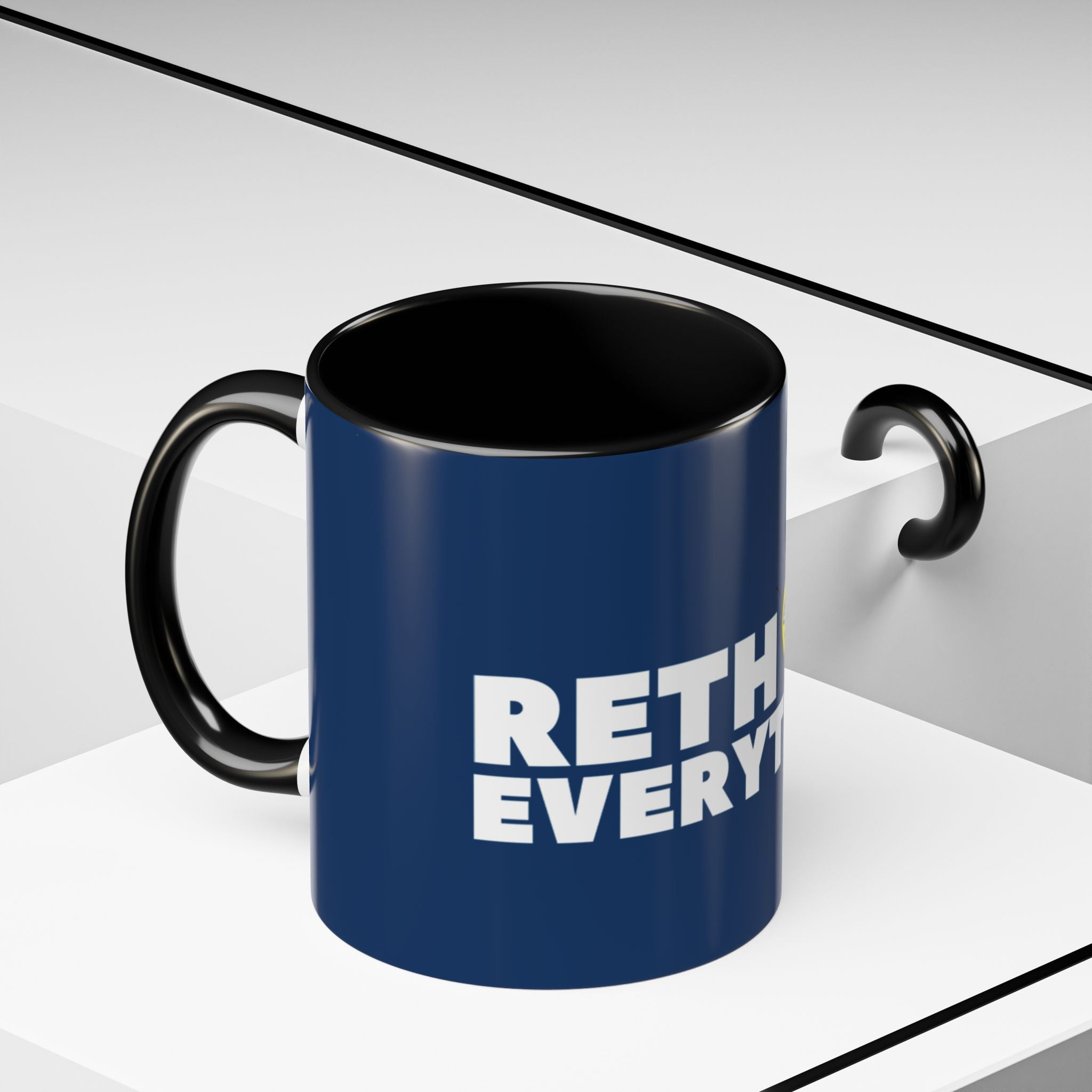 Rethink Everything Prospecting Coffee Mug