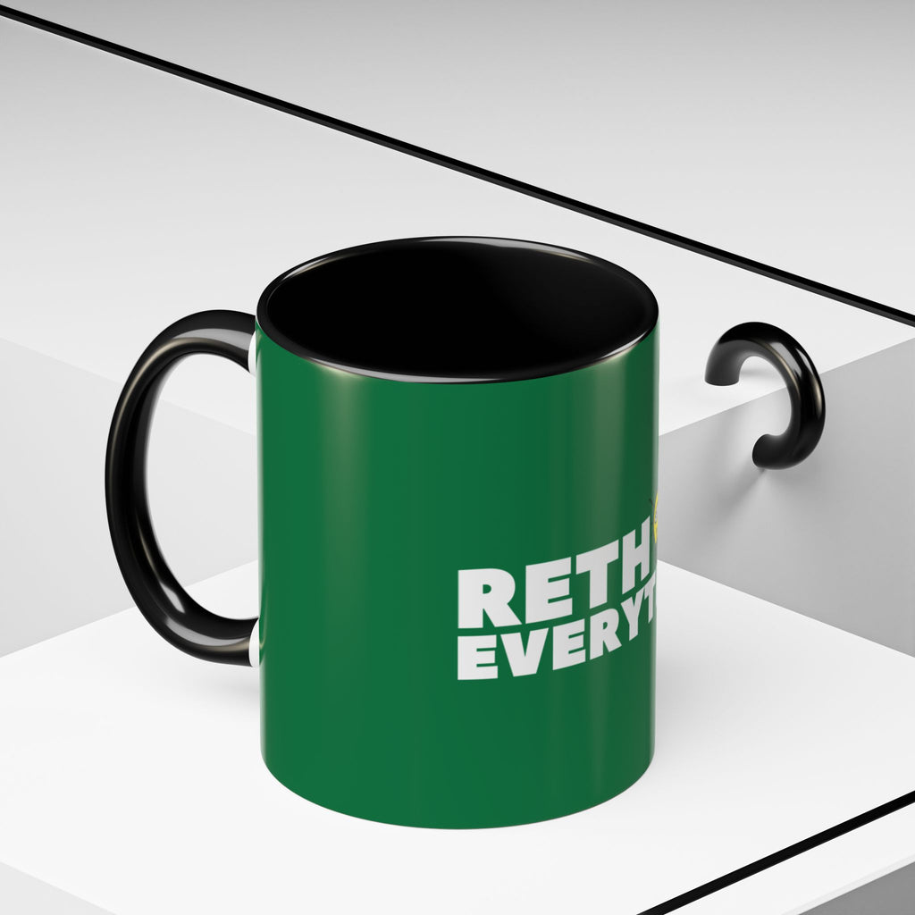 Rethink Everything Loan Officer Coffee Mug