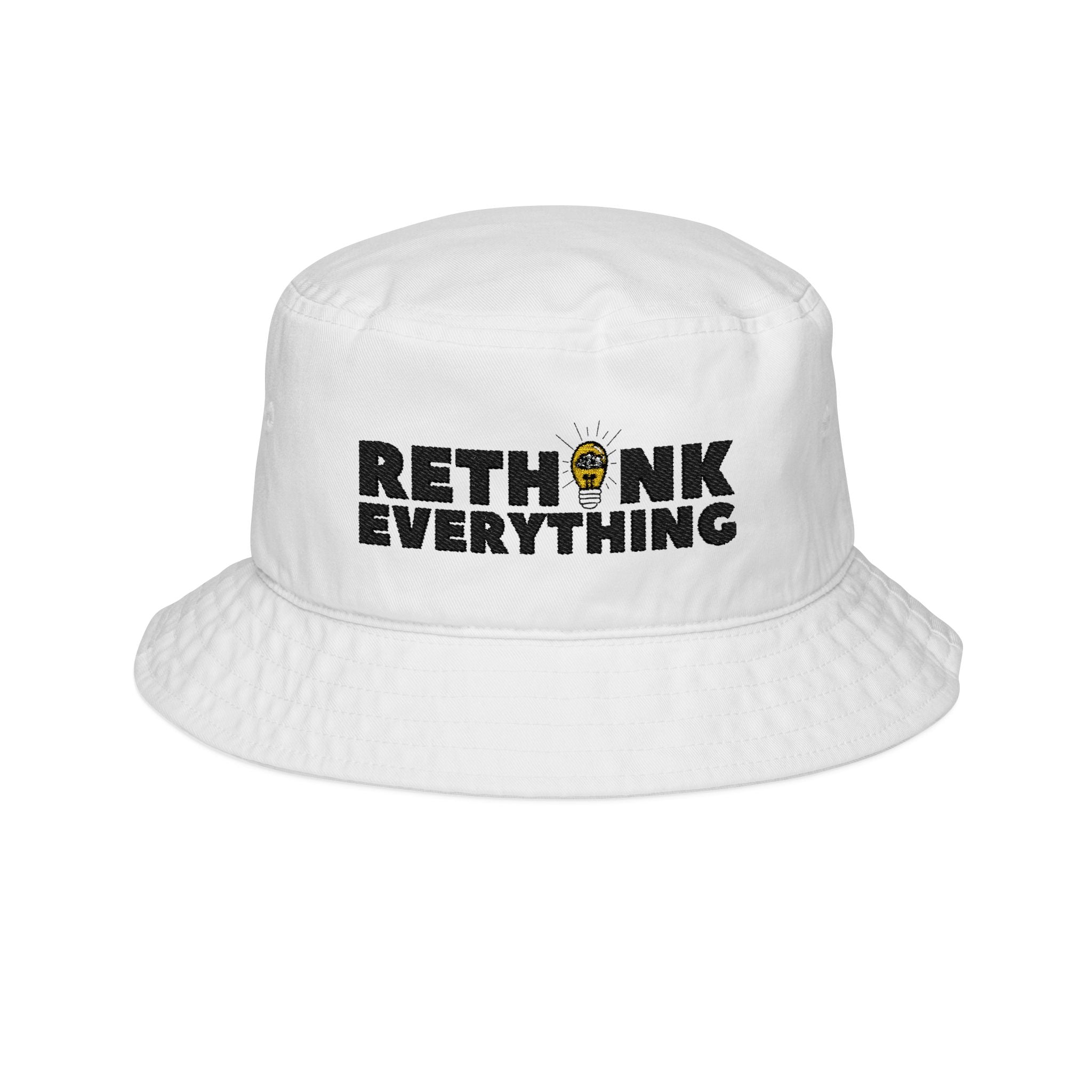 Rethink Everything White Embroidered Bucket Hat — Cotton Sun Hat