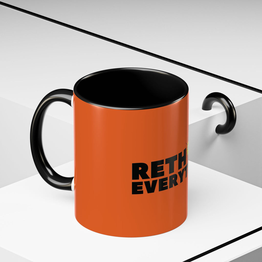 Rethink Everything Customer Service Coffee Mug
