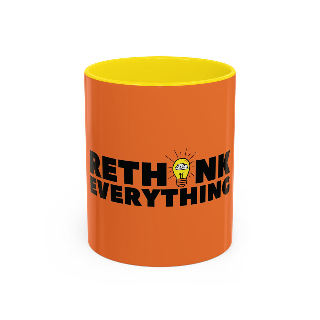 Rethink Everything Selling Real Estate Coffee Mug