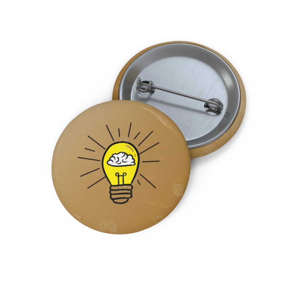 Rethink Everything Craft Beer Classic Design Pin Button — Custom Round Badge for Teachers, Students & Creatives