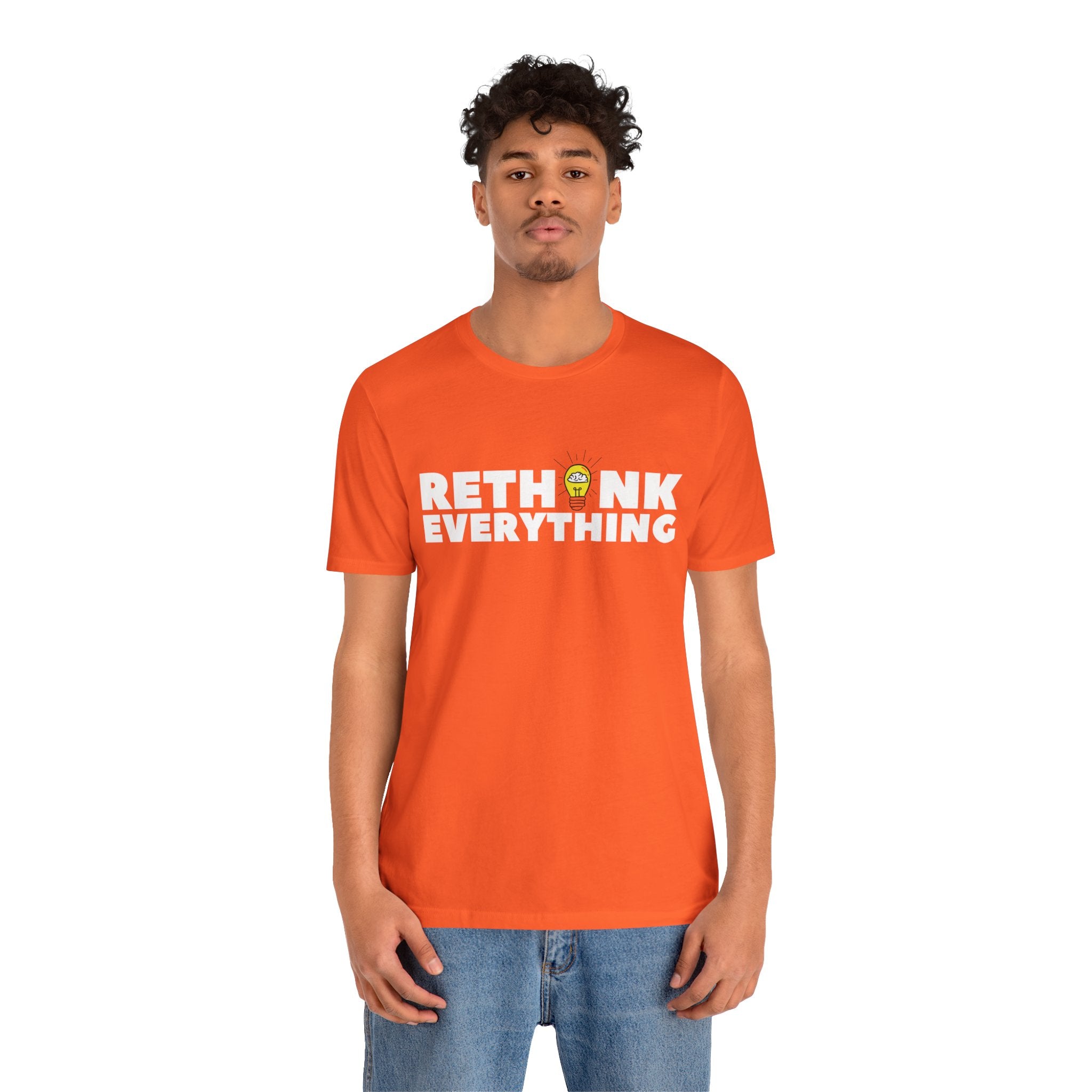 Rethink Everything Customer Service Premium Bella+Canvas Unisex Jersey Tee