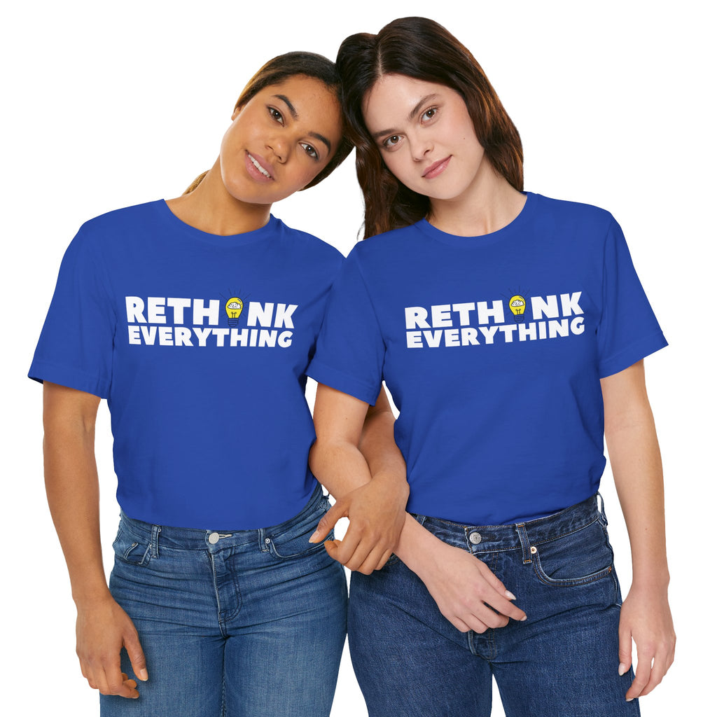 Rethink Everything Insurance Agencies Premium Bella+Canvas Unisex Jersey Tee