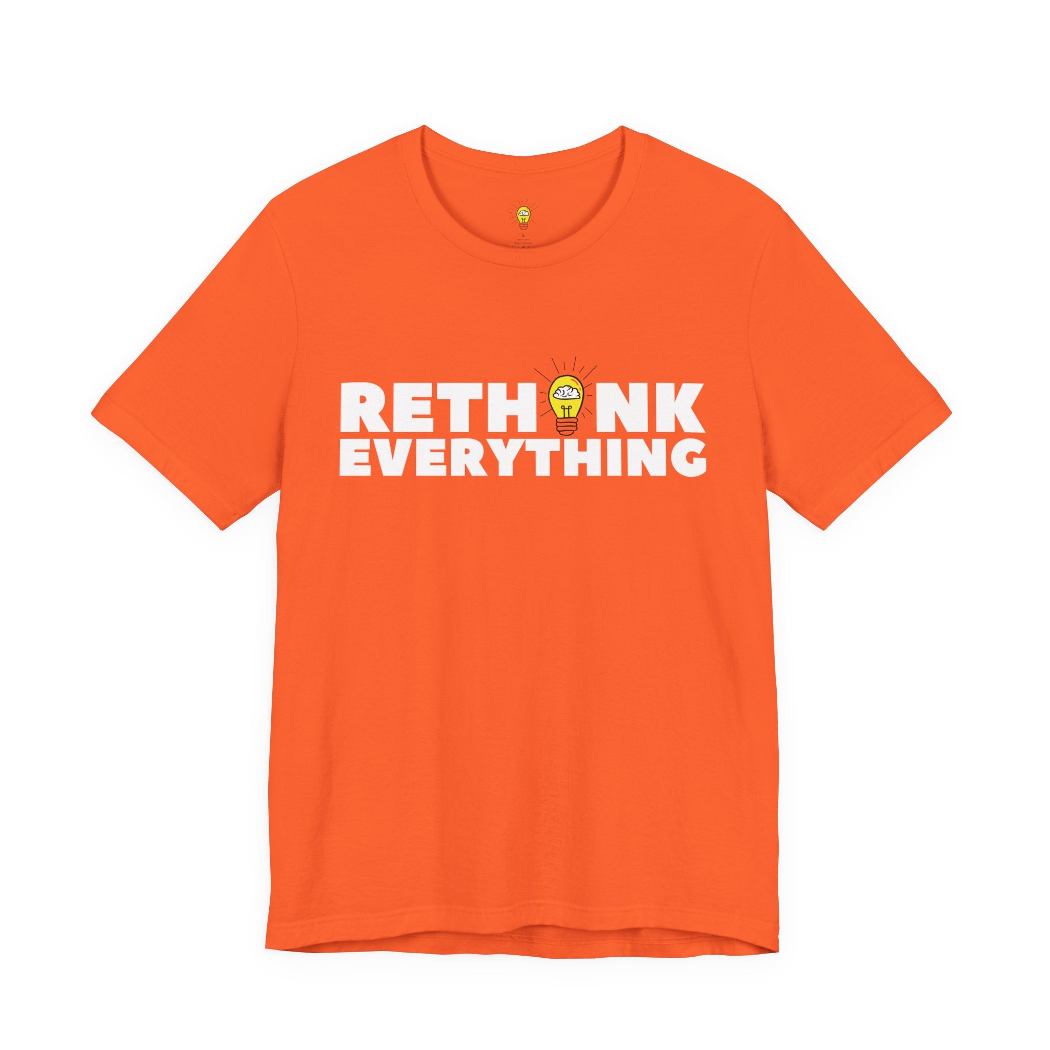 Rethink Everything Customer Service Premium Bella+Canvas Unisex Jersey Tee