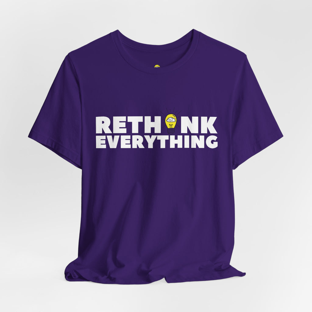 Rethink Everything Social Media Premium Bella+Canvas Unisex Jersey Tee