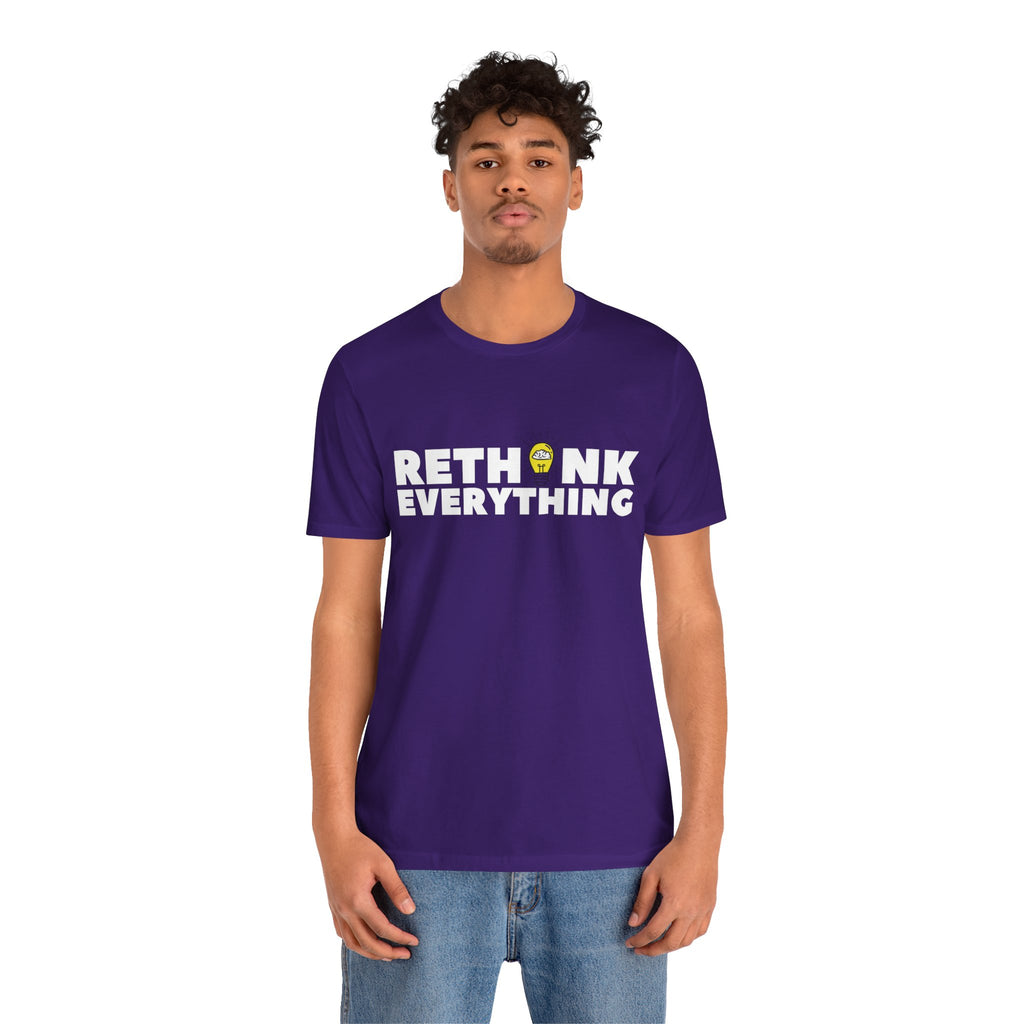 Rethink Everything Social Media Premium Bella+Canvas Unisex Jersey Tee