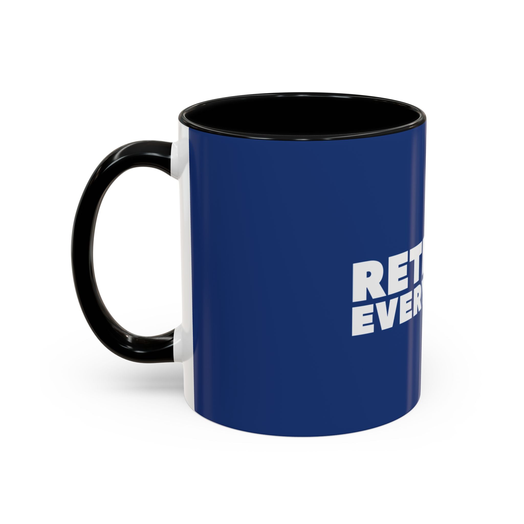 Rethink Everything Insurance Agencies Coffee Mug