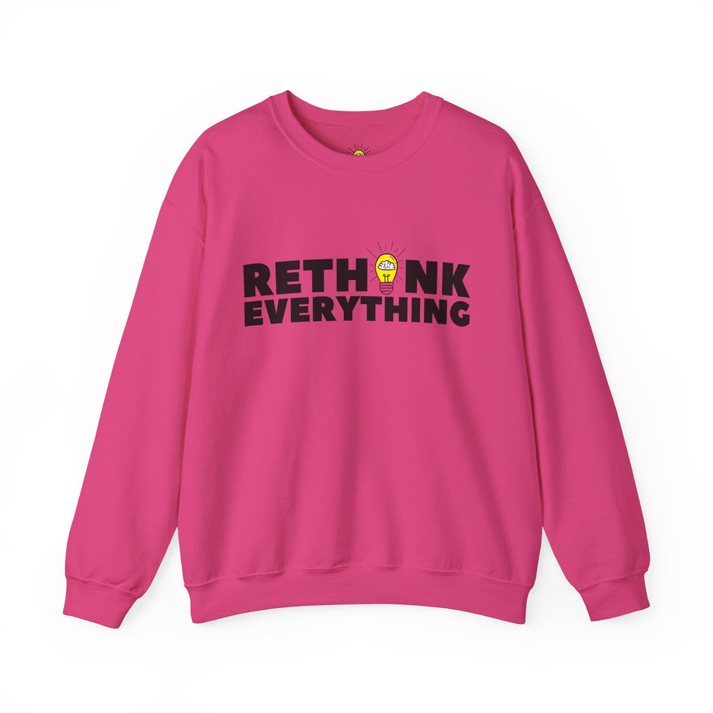 Rethink Everything Networking Crewneck Sweatshirt – Unisex Inspirational Graphic Pullover