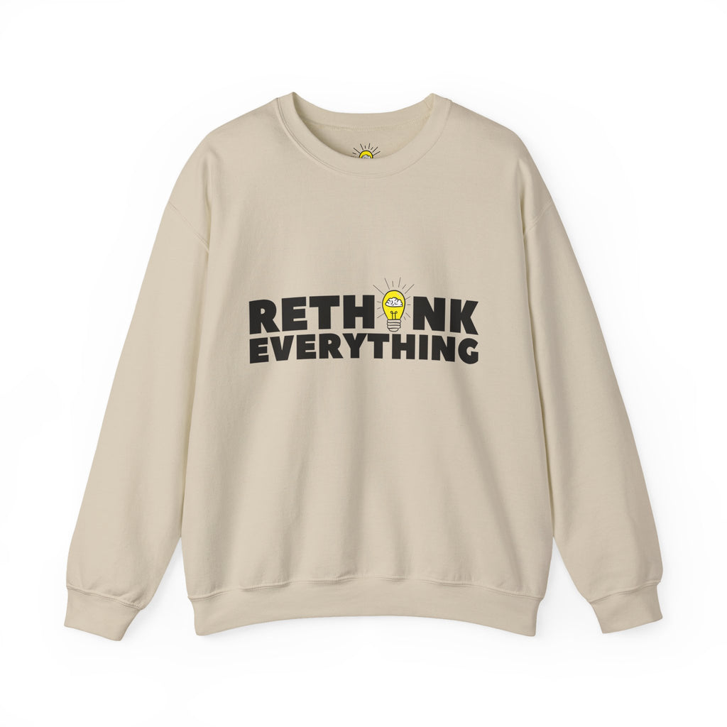 Rethink Everything Craft Beer Crewneck Sweatshirt – Unisex Inspirational Graphic Pullover