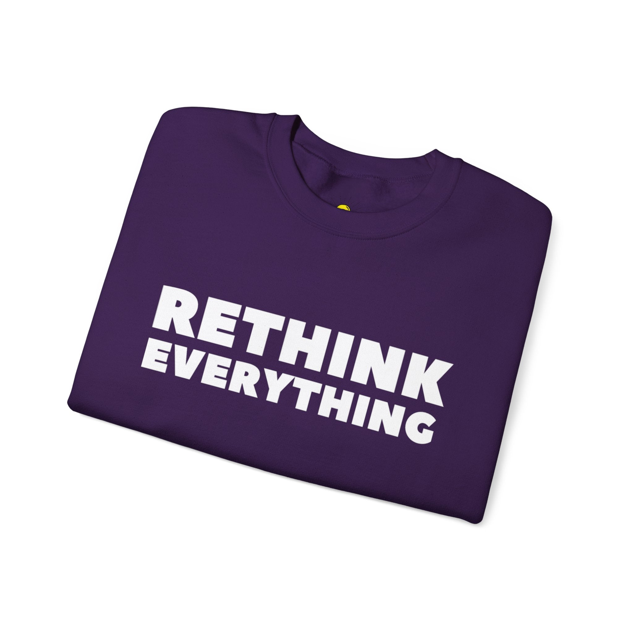Rethink Everything Social Media Crewneck Sweatshirt – Unisex Inspirational Graphic Pullover